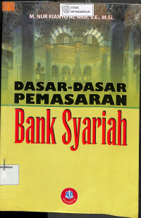 Image of DASAR-DASAR PEMASARAN BANK SYARI'AH