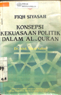 Image of FIQIH SIYASAH KONSEPSI KEKUASAAN POLITIK DALAM AL-QUR'AN