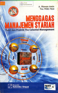 Image of MENGGAGAS MANAJEMEN SYARIAH: Teori dan Praktek The Celestial Management