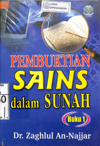 Image of PEMBUKTIAN SAINS DALAM SUNAH BUKU 1