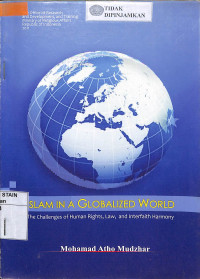 Image of ISLAM IN A GLOBAL WORLD: The Challenges Of Human Rights, Law, And Interfaith Harmony
