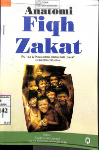Image of ANATOMI FIQH ZAKAT POTRET & PEMAHAMAN BADAN AMIL ZAKAT SUMATERA SELATAN