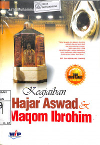 Image of KEAJAIBAN HAJAR ASWAD & MAQOM IBROHIM