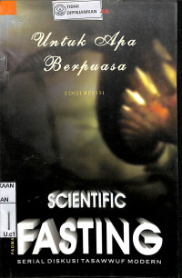 Image of UNTUK APA BERPUASA SCIENTIFIC FASTING SERIAL BUKU DISKUSI TASAWUF MODERN