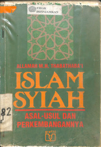 Image of ISLAM SYIAH : Asal Usul dan Perkembangannya