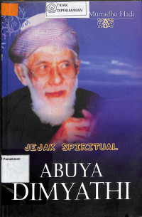 Image of JEJAK SPIRITUAL ABUYA DIMYATHI