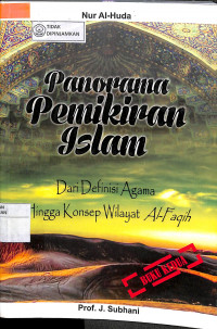 Image of PANORAMA PEMIKIRAN ISLAM DARI DEFINISI AGAMA HINGGA KONSEP WILAYAT AL-FAQIH