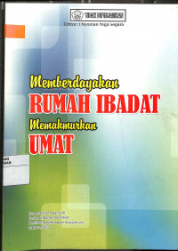 Image of MEMBERDAYAKAN RUMAH IBADAT MEMAKMURKAN UMAT