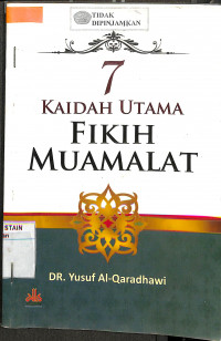 Image of 7 KAIDAH UTAMA FIKIH MUAMALAT
