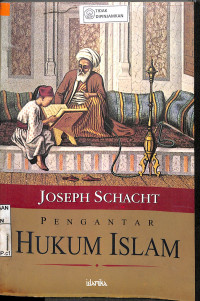 Image of PENGANTAR HUKUM ISLAM = AN INTRODUCTION TO ISLAMIC LAW