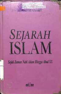 Image of SEJARAH ISLAM SEJAK ZAMAN NABI ADAM  HINGGA ABAD XX