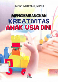 Image of MENGEMBANGKAN KREATIVITAS ANAK USIA DINI