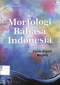Image of MORFOLOGI BAHASA INDONESIA