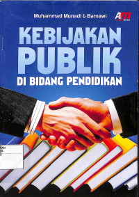 Image of KEBIJAKAN PUBLIK DI BIDANG PENDIDIKAN