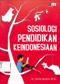 Image of SOSIOLOGI PENDIDIKAN KEINDONESIAAN