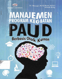 Image of Manajemen Program Kegiatan PAUD Berbasis Otak Kanan
