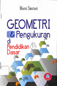 Image of GEOMETRI & PENGUKURAN DI PENDIDIKAN DASAR