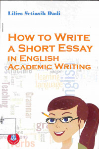 Image of HOW TO WRITE A SHORT ESSAY IN ENGLISH ACADEMIC WRITING