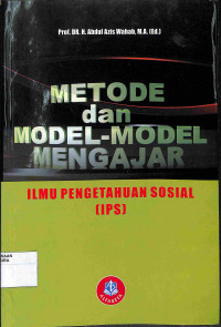 Image of METODE dan MODEL-MODEL MENGAJAR ILMU PENGETAHUAN SOSIAL (IPS)