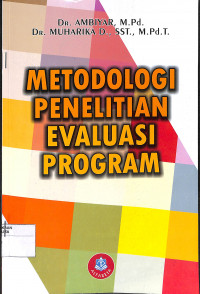 Image of METODOLOGI PENELITIAN EVALUASI PROGRAM