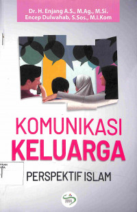 Image of KOMUNIKASI KELUARGA PERSPEKTIF ISLAM