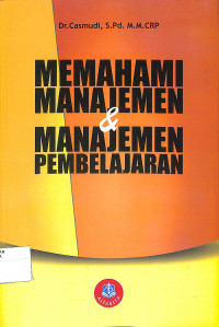 Image of MEMAHAMI MANAJEMEN & MANAJEMEN PEMBELAJARAN