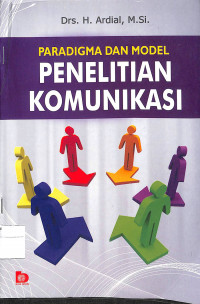 Image of PARADIGMA DAN MODEL PENELITIAN KOMUNIKASI