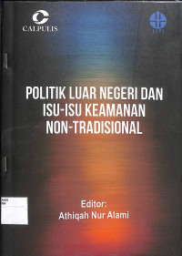 Image of POLITIK LUAR NEGERI DAN ISU-ISU KEAMANAN NON-TRADISIONAL