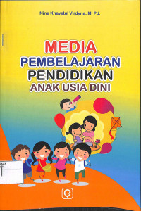 Image of MEDIA PEMBELAJARAN PENDIDIKAN ANAK USIA DINI