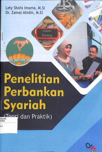Image of PENELITIAN PERBANKAN SYARIAH : Teori dan Praktik