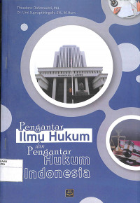 Image of PENGANTAR ILMU HUKUM DAN PENGANTAR HUKUM INDONESIA