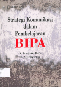 Image of STRATEGI KOMUNIKASI DALAM PEMBELAJARAN BIPA