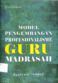 Image of MODEL PENGEMBANGAN PROFESIONALISME GURU MADRASAH