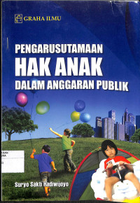Image of PENGARUSUTAMAAN HAK ANAK DALAM ANGGARAN PUBLIK