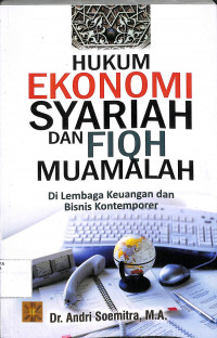 Image of HUKUM EKONOMI SYARIAH & FIQH MUAMALAH : di Lembaga Keuangan dan Bisnis Kontemporer