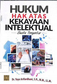 Image of HUKUM HAK ATAS KEKAYAAN INTELEKTUAL : Suatu Pengantar