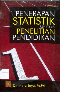 Image of PENERAPAN STATISTIK UNTUK PENELITIAN PENDIDIKAN