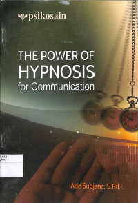 Image of THE POWER OF HYPNOSIS FOR COMMUNICATION