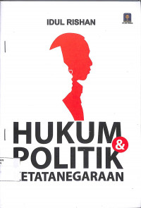 Image of HUKUM & POLITIK KETATANEGARAAN