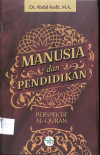 Image of MANUSIA DAN PENDIDIKAN PERSPEKTIF AL-QURAN