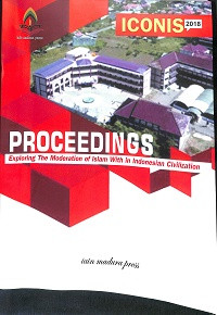 Image of PROCEEDINGS : The Second International Converence on Islamic Studies (ICONIS 2018) “Exploring The Moderation of Islam In Indonesian Civilization”