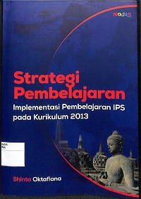 Image of STRATEGI PEMBELAJARAN IMPLEMENTASI PEMBELAJARAN IPS PADA KURIKULUM 2013