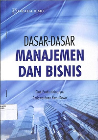 Image of DASAR-DASAR MANAJEMEN DAN BISNIS