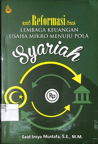 Image of REFORMASI LEMBAGA KEUANGAN USAHA MIKRO MENUJU POLA SYARIAH