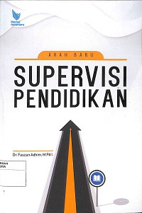 Image of ARAH BARU SUPERVISI PENDIDIKAN