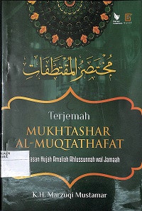 Image of TERJEMAH MUKHTASHAR AL-MUQTATHAFAT: Ringkasan Hujah Amaliah Wal Jamaah