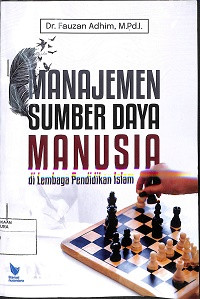 Image of MANAJEMEN SUMBER DAYA MANUSIA DI LEMBAGA PENDIDIKAN ISLAM