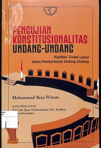 Image of PENGUJIAN KONSTITUSIONALITAS UNDANG-UNDANG
