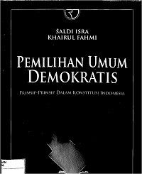 Image of PEMILIHAN UMUM DEMOKRATIS DALAM PRINSIP-PRINSIP KONSTITUSI