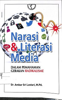 Image of NARASI DAN LITERASI MEDIA DALAM PEMAHAMAN GERAKAN RADIKALISME